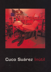 1998, Cuco Suárez, Inútil